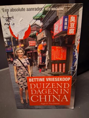 1000 dagen in China - Bettine Vriesekoop beschikbaar voor biedingen