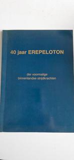 40 Jaar Erepeloton - Binnenlandse Strijdkrachten, Boeken, Tweede Wereldoorlog, Isa Teske-Baschwitz, Ophalen of Verzenden, Zo goed als nieuw