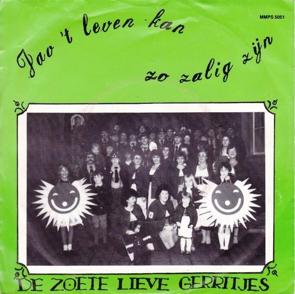 Single (1985) de Zoete Lieve Gerritjes - Jao 't Leven kan zo, Cd's en Dvd's, Vinyl Singles, Gebruikt, Single, Nederlandstalig