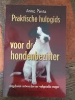 Praktische Hulp Gids Hondenbezitter - Anna Penta, Ophalen of Verzenden, Gelezen, Honden, Anna Penta