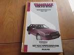 Vraagbaak Volvo 850 benzine 1992 - 1997, hardcover, mooi!, Ophalen of Verzenden