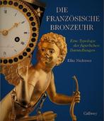 Niehüser - Die französische Bronzeuhr (Klokken Uurwerken), Ophalen, Nieuw