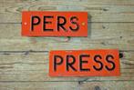Bordjes PERS en PRESS, Ophalen of Verzenden, Gebruikt