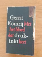 Gerrit Komrij - Met het bloed dat drukinkt heet, Gerrit Komrij, Ophalen of Verzenden, Zo goed als nieuw