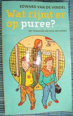 Wat rijmt er op puree? Edward van de Vendel, Ophalen of Verzenden, Zo goed als nieuw, Fictie, Edward van de Vendel