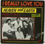 Heaven And Earth - I Really Love You, Pop, Ophalen of Verzenden, 7 inch, Zo goed als nieuw