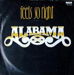 1981	Alabama		Feels So Right, Verzenden, 7 inch, Single, Zo goed als nieuw