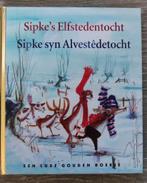 Sipkes Elfstedentocht Sipke syn Alvestêdetocht, Ophalen of Verzenden, Zo goed als nieuw, Fictie algemeen