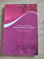 Gedragsondersteuning in positive behavior support, Boeken, Studieboeken en Cursussen, Ophalen of Verzenden, Zo goed als nieuw