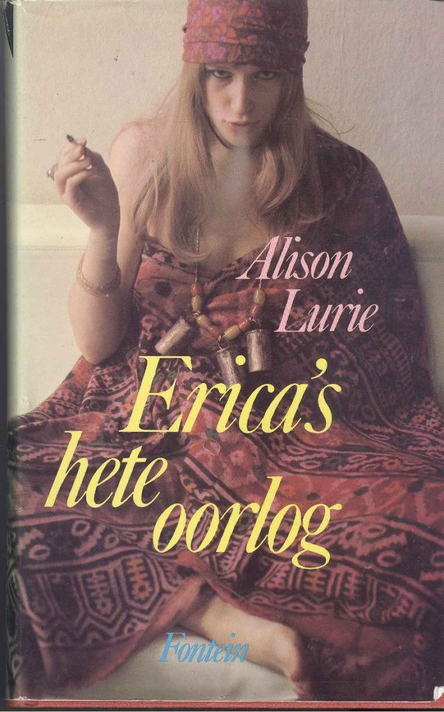 Lurie, A. - Erica's hete oorlog, Boeken, Romans, Gelezen, Nederland, Ophalen of Verzenden