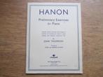 HANON PRELIMINARY EXERCISES FOR PIANO, Ophalen of Verzenden, Zo goed als nieuw, Artiest of Componist, Piano