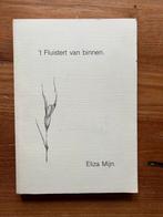 't Fluistert van binnen - Eliza Mijn, Ophalen of Verzenden, Gelezen, Eén auteur