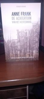 Boek van Anne Frank.        De achtertuin van het achterhuis, Ophalen, Gerard Kremer, Nieuw, Overige onderwerpen