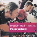 Ernst Langhout & Johan Keus - Dylan yn it Frysk, 2004., Cd's en Dvd's, Ophalen of Verzenden, Zo goed als nieuw