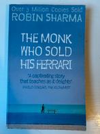 The monk who sold his ferrari Robin Sharma, Ophalen of Verzenden, Gelezen