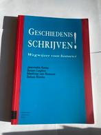 Geschiedenis Schrijven! Wegwijzer voor historici, Boeken, Ophalen of Verzenden, 20e eeuw of later, Gelezen