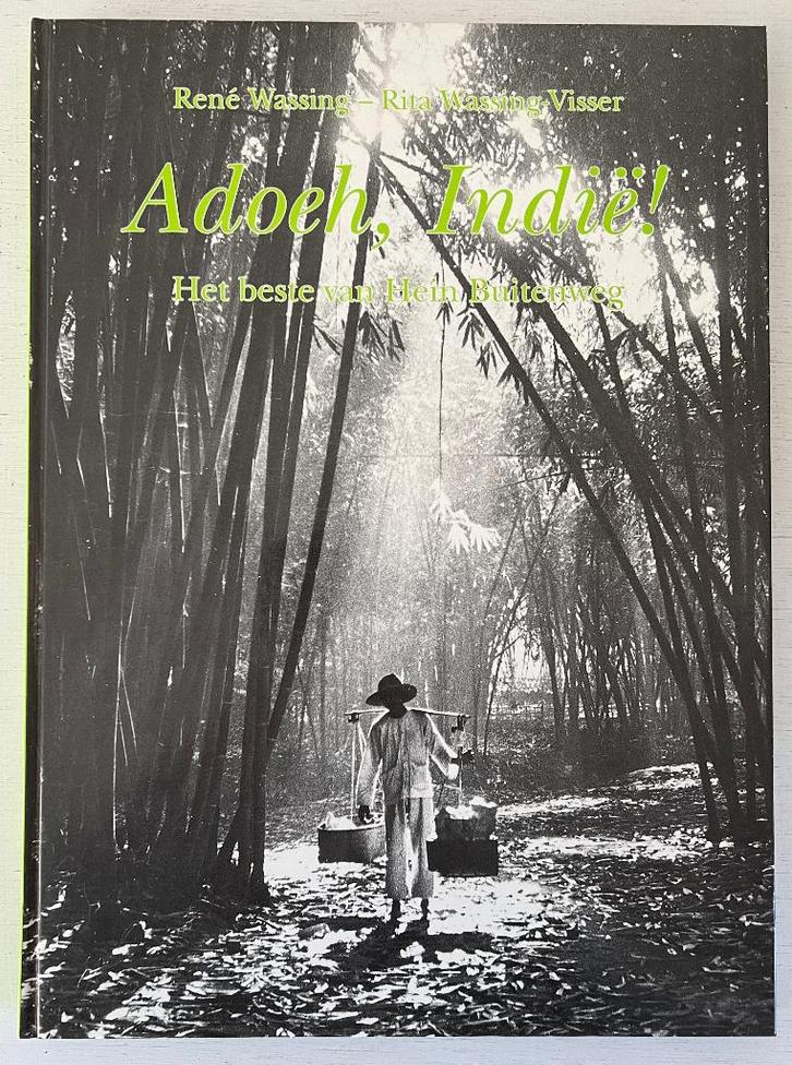 Adoeh, Indië! Het beste van Hein Buitenweg, Boeken, Geschiedenis | Vaderland, Zo goed als nieuw, Ophalen of Verzenden