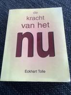 De kracht van het nu, Spiritualiteit algemeen, Overige typen, Ophalen of Verzenden, Zo goed als nieuw