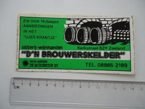 sticker d'n Brouwerskelder dorp zeeland grave wijn slijterij, Verzamelen, Stickers, Zo goed als nieuw, Bedrijf of Vereniging, Verzenden