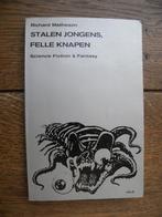 Stalen jongens, felle knapen, Richard Matheson, Ophalen of Verzenden, Gelezen