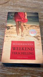 Els Kerkhoven - Weekend Terschelling, Ophalen of Verzenden, Nederland, Els Kerkhoven, Zo goed als nieuw