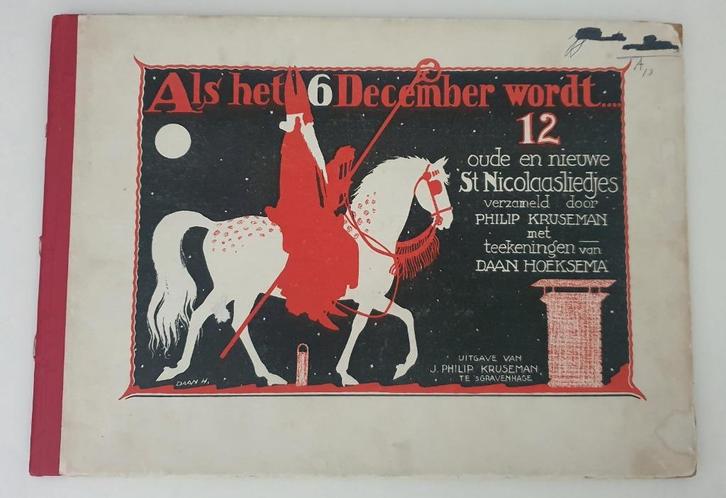 Sinterklaasliedjes: Als het 6 December wordt….., Diversen, Sinterklaas, Ophalen of Verzenden