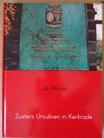 Jo Ploum Zusters Ursulinen in Kerkrade boek zeldzaam 2016