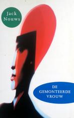 Jack Nouws - De gemonteerde vrouw, Ophalen of Verzenden, Gelezen, Nederland