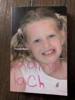 Boek Mama Lach, Boeken, Wetenschap, Ophalen of Verzenden, Zo goed als nieuw, Claudia meex