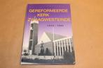 Gereformeerde kerk Zwaagwesteinde — Gedenkboek 1942-1992, Ophalen of Verzenden, Zo goed als nieuw