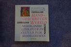 Dini Hogenelst & Frits van Oostrom. Handgeschreven wereld, Boeken, Ophalen of Verzenden, 14e eeuw of eerder, Gelezen, Europa