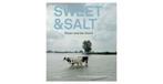 Sweet & Salt: Water and the Dutch - Metz & van den Heuvel, Ophalen of Verzenden