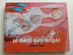 Wouter Stips; Je bent een engel, Ophalen of Verzenden, Zo goed als nieuw, Spiritualiteit algemeen, Achtergrond en Informatie