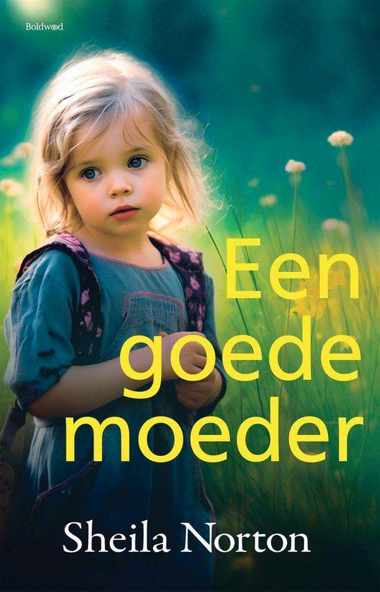 Sheila Norton: Een goede moeder, Boeken, Romans, Gelezen, Ophalen of Verzenden