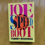 Joe Speedboot, Ophalen of Verzenden, Nieuw, Tommy Wieringa