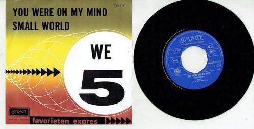 We 5  – You Were On My Mind / Small World, Cd's en Dvd's, Vinyl Singles, Zo goed als nieuw, Rock en Metal, 7 inch, Ophalen of Verzenden