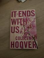 Colleen Hoover - IT ENDS WITH US, Zo goed als nieuw, Nederland, Ophalen, Colleen Hoover