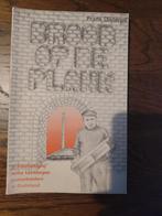 Brood op de Plank - Frans Dieteren, Ophalen of Verzenden, 20e eeuw of later, Gelezen, Frans Dieteren