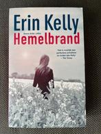 Erin Kelly - Hemelbrand., Ophalen of Verzenden, Zo goed als nieuw, Erin Kelly