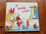 De baby ceedee - Liedjes voor de allerkleinsten + teksten, Cd's en Dvd's, Cd's | Kinderen en Jeugd, Tot 2 jaar, Ophalen of Verzenden