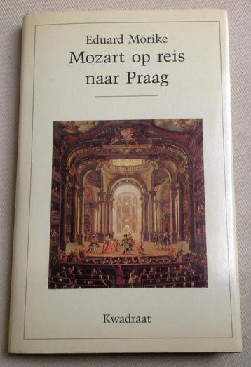 Mozart op reis naar Praag Een muzikaal verhaal Eduard Mörike beschikbaar voor biedingen