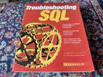 Troubleshooting SQL., Boeken, Ophalen of Verzenden, Beta, Zo goed als nieuw, Niet van toepassing