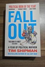 Tim Shipman: Fall out, Boeken, Politiek en Maatschappij, Wereld, Maatschappij en Samenleving, Ophalen of Verzenden, Zo goed als nieuw