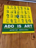 ADO is Art - De Kampioenen van ADO Den Haag Jeffrey Huf, Ophalen of Verzenden, Gebruikt, Overige binnenlandse clubs