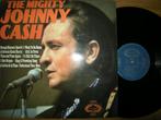 Johnny Cash (The Mighty Johnny Cash), Cd's en Dvd's, Vinyl | Country en Western, Gebruikt, Ophalen of Verzenden, 12 inch