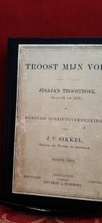 Troost Mijn volk deel 1 & deel 2, J. C. Sikkel, Boeken, Ophalen of Verzenden, Gelezen, Christendom | Protestants