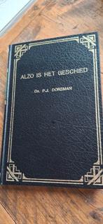 Alzo is het geschied Ds. P.J. Dorsman, Ophalen of Verzenden, Zo goed als nieuw, Dorsman, Christendom | Protestants