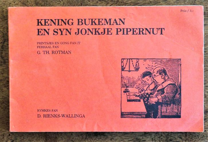 G.Th. Rotman Kening Bukeman en syn jonkje Pipernut ( Fries ), Boeken, Stripboeken, Gelezen, Eén stripboek, Ophalen of Verzenden