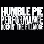 CD: Humble Pie – Performance - Rockin' The Fillmore (ZGAN), Ophalen of Verzenden, Zo goed als nieuw, Poprock