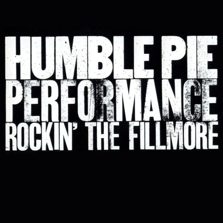 CD: Humble Pie – Performance - Rockin' The Fillmore (ZGAN), Cd's en Dvd's, Cd's | Rock, Zo goed als nieuw, Poprock, Ophalen of Verzenden